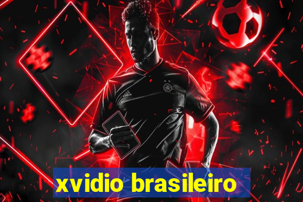 xvidio brasileiro